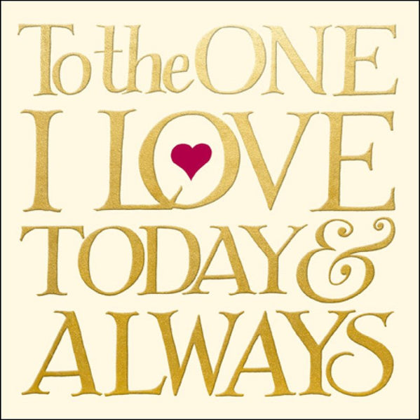 'To The One I Love' Anniversary Card