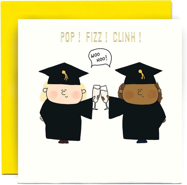 'Pop! Fizz! Clink!' Graduation Card by Susan O'Hanlon.