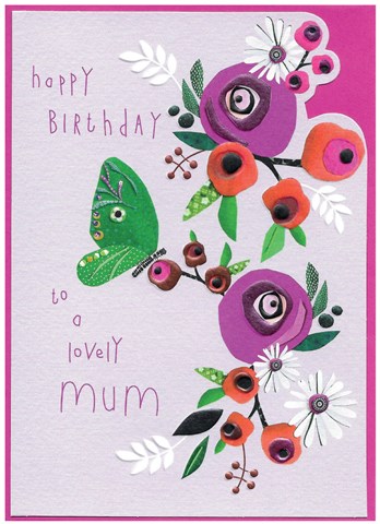 'Happy Birthday Lovely Mum' by Cinnamon Aitch.