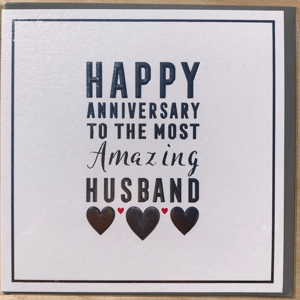 Happy Anniversary Amazing Husband Card.