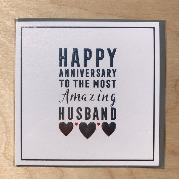 Happy Anniversary Amazing Husband Card.