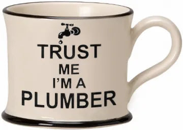 'Trust Me I'm a Plumber' Mug